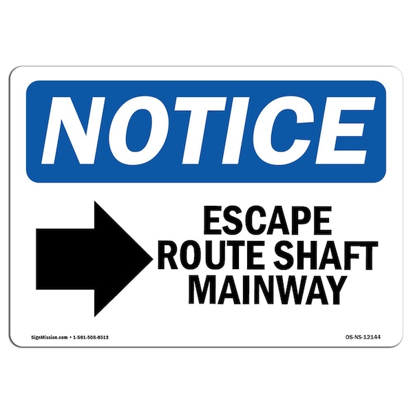 Safety Sign, OSHA Notice, 12" Height, Escape Route Shaft Manway (Right Sign With Symbol, Landscape